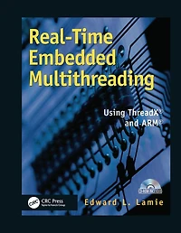 Real-time Embedded Multithreading: Using Threadx And Arm
