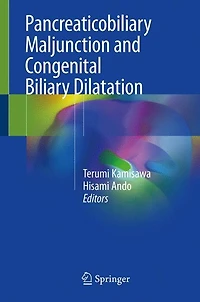 Pancreaticobiliary Maljunction And Congenital Biliary Dilatation