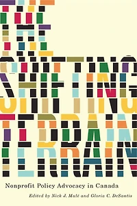 The Shifting Terrain: Nonprofit Policy Advocacy Canada
