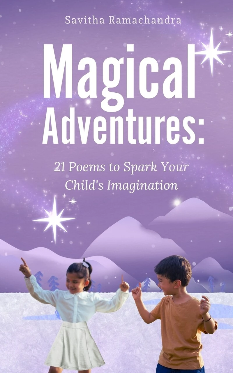 Magical Adventures: 21 Poems to Spark Your Child's Imagination