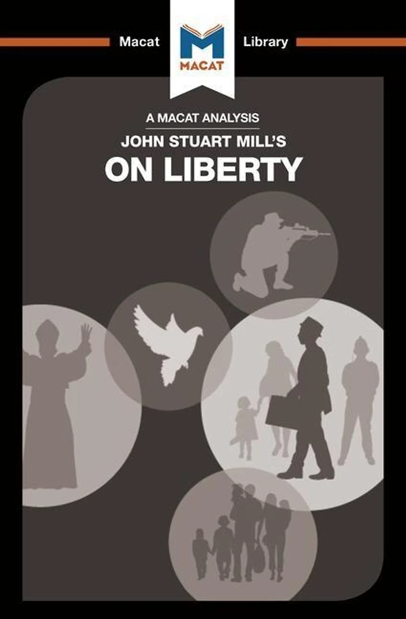 An Analysis Of John Stuart Mill's On Liberty