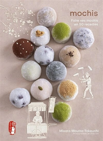 Mochis: faire ses mochis en 50 recettes