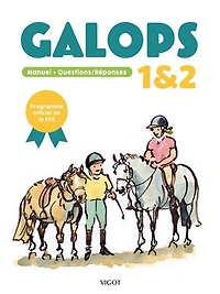Galops 1 et 2: manuel + questions-réponses