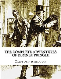 The Complete Adventures Of Romney Pringle