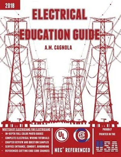 Electrical Education Guide: Electrical Wiring