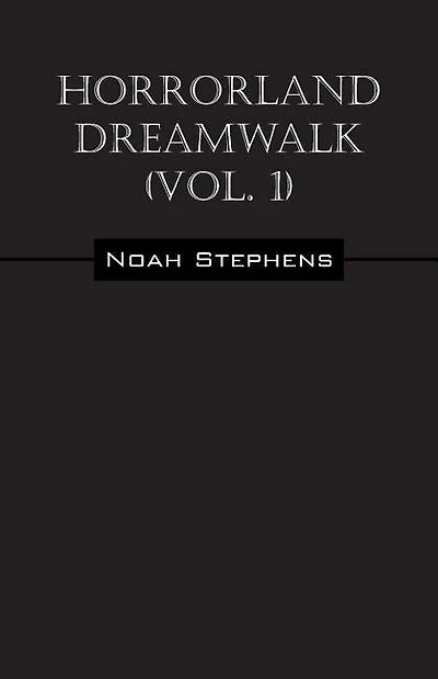 Horrorland Dreamwalk (Vol. 1)