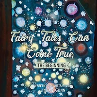 Fairy Tales Can Come True: The Beginning