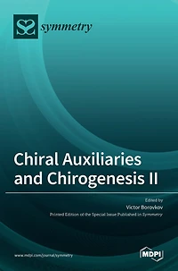Chiral Auxiliaries And Chirogenesis Ii