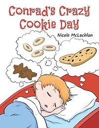Conrad's Crazy Cookie Day