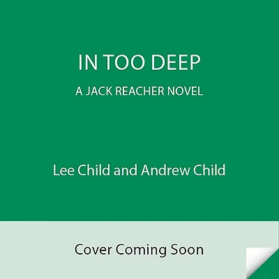 Too Deep: A Reacher Novel
