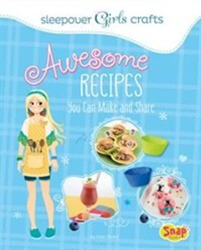 Awesome Recipes You Can Make and Share