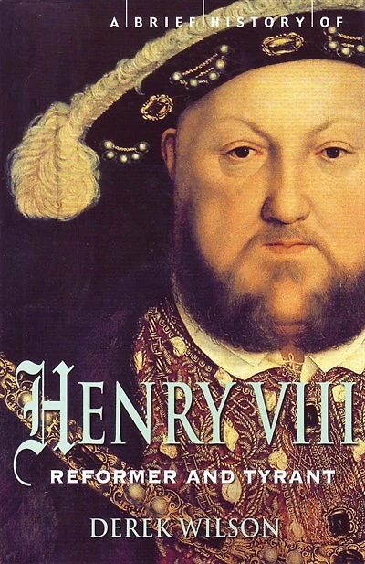 Brief History Of Henry Viii