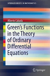 Green's Functions and Linear Differential Equations: Theory, Applications, Computation