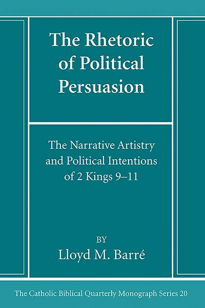 The Rhetoric of Political Persuasion