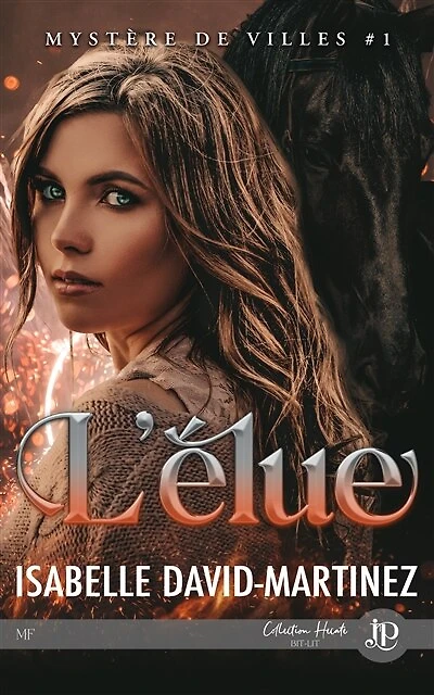 L'élue: Mystère De Villes #1