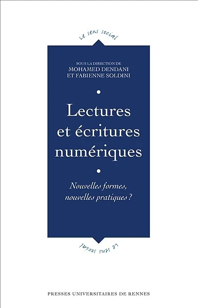 Lectures et écritures numériques: nouvelles formes, nouvelles pratiques ?