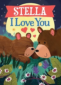 Stella I Love You