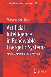 Artificial Intelligence Renewable Energetic Systems: Smart Sustainable Energy Systems