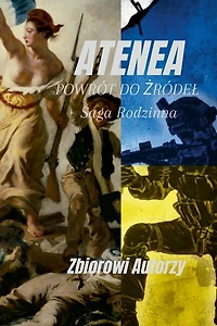Atenea: POWRÓT DO ŻRÓDEL, Saga Rodzinna