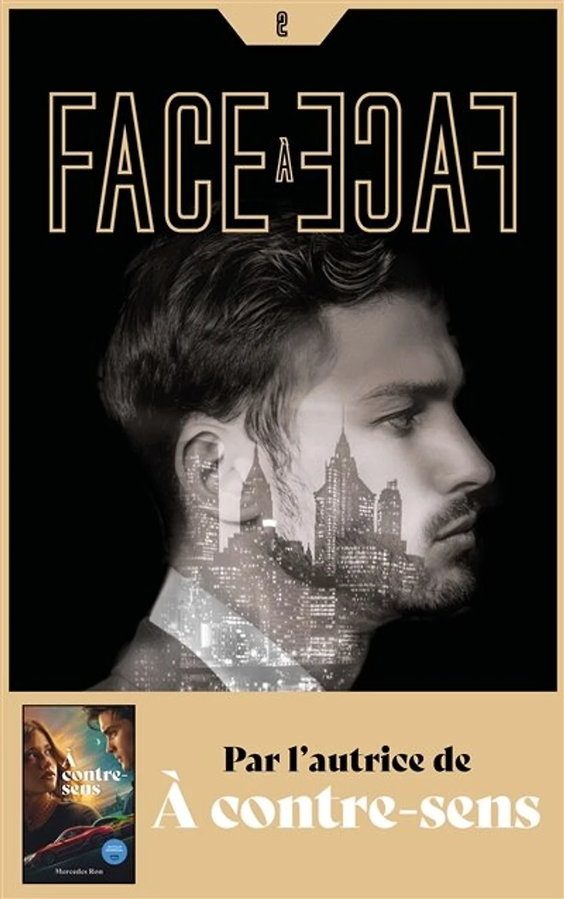 Face à face, Vol. 2