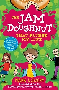 The Jam Doughnut that Ruined My Life