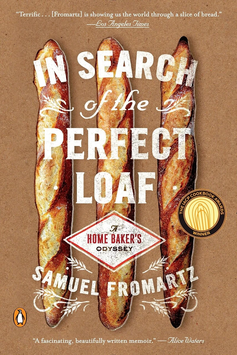 Search of the Perfect Loaf: A Home Baker's Odyssey