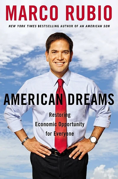 American Dreams: Restoring Economic Opportunity For Everyone