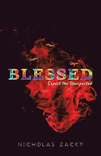 Blessed: Expect The Unexpected
