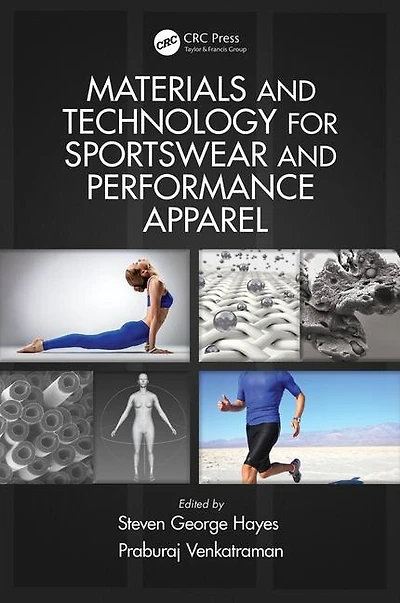 Materials and Technology for Sportswear Performance Apparel
