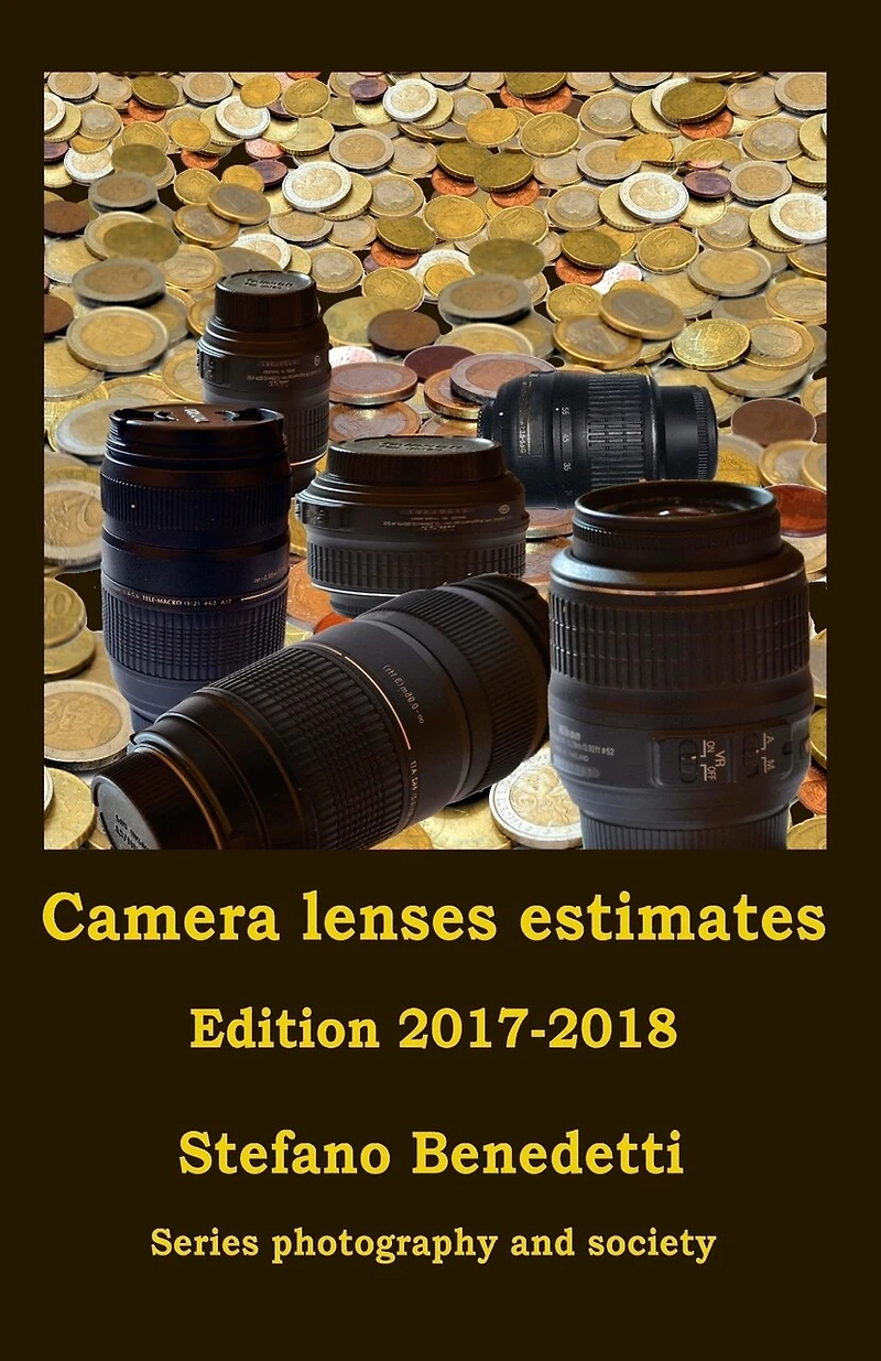 Camera lenses estimates Edition 2017-2018