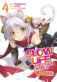 Slow Life Another World (I Wish!) (Manga) Vol. 4