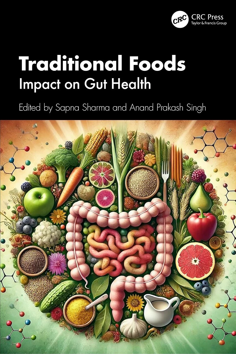 Traditional Foods: Impact on Gut Health