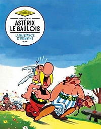 Les cahiers de la BD, hors série, n°2. Astérix le Gaulois: la naissance d'un mythe