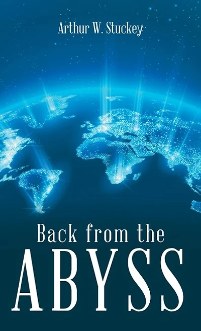 Back from the Abyss