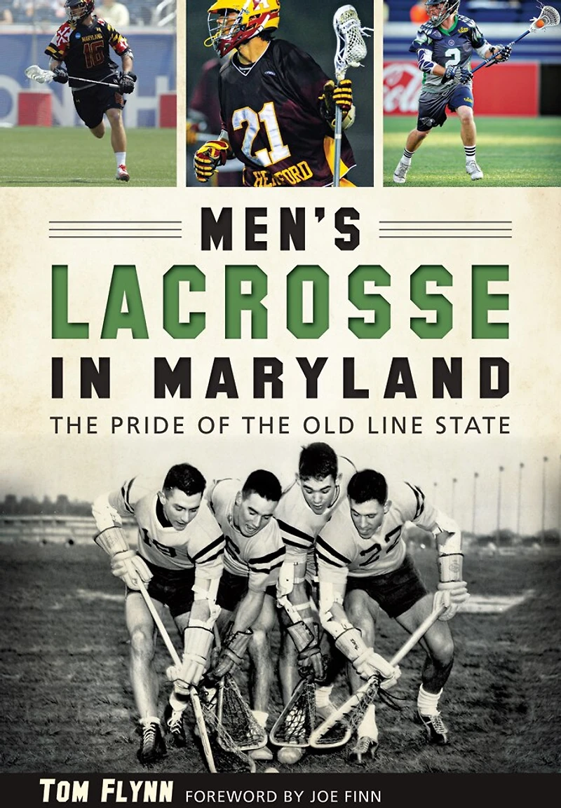 Men's Lacrosse Maryland: the Pride of Old Line State