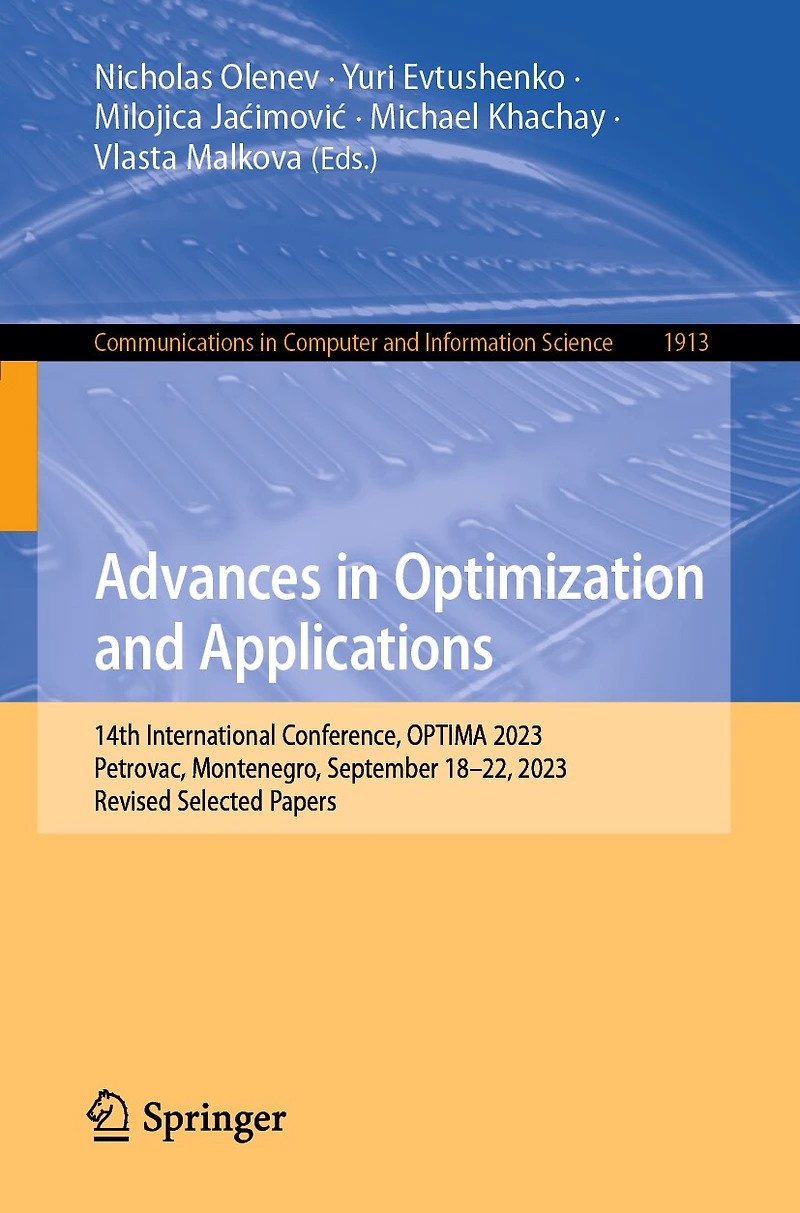 Advances Optimization and Applications: 14th International Conference, OPTIMA 2023, Petrovac, Montenegro, September 18-22, Revised Selected Papers