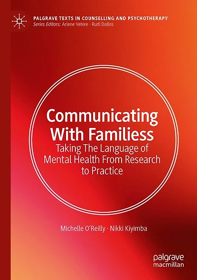 Communicating With Families: Taking The Language of Mental Health From Research to Practice