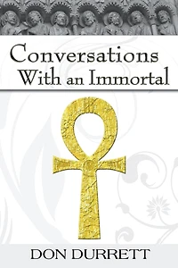 Conversations with an Immortal