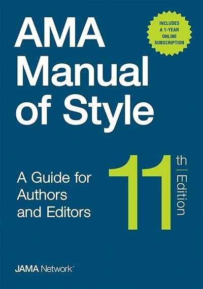 AMA Manual of Style: A Guide for Authors and Editors