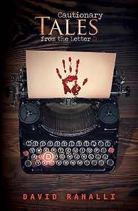 Cautionary Tales From The Letter D