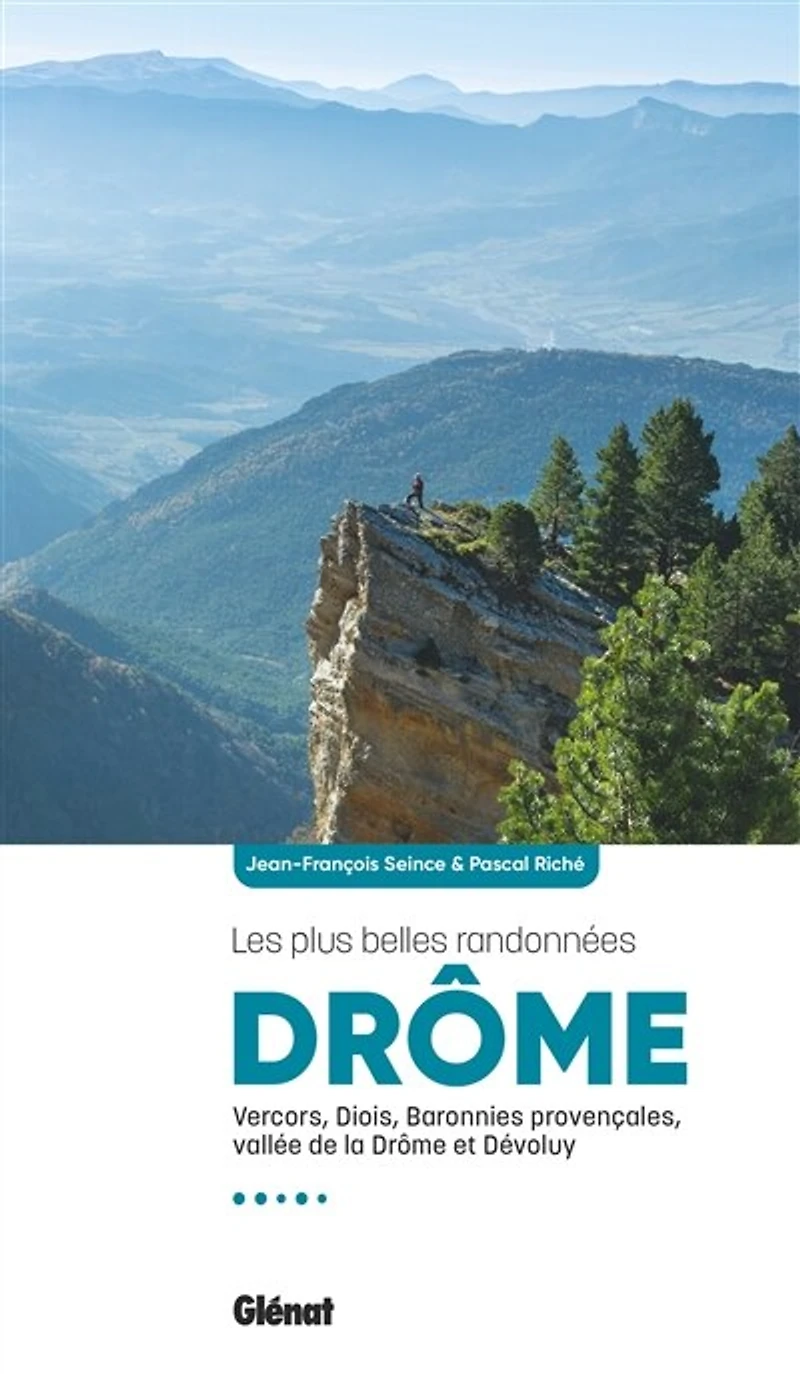 Drôme: les plus belles randonnées