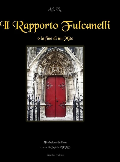 Il Rapporto Fulcanelli: o la fine di un mito