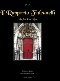 Il Rapporto Fulcanelli: o la fine di un mito