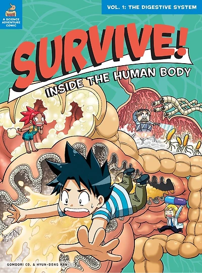 Survive! Inside The Human Body, Vol. 2: Circulatory System