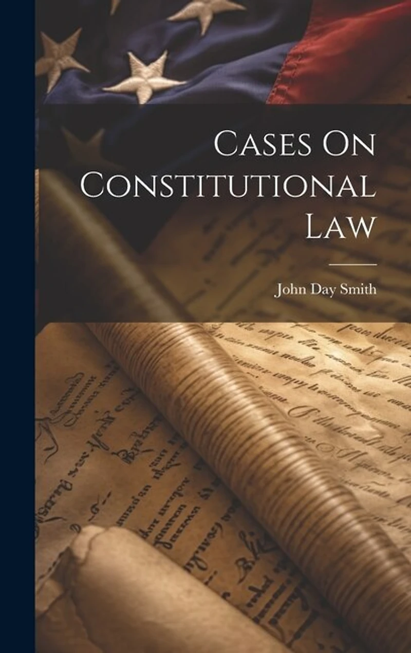 Cases On Constitutional Law