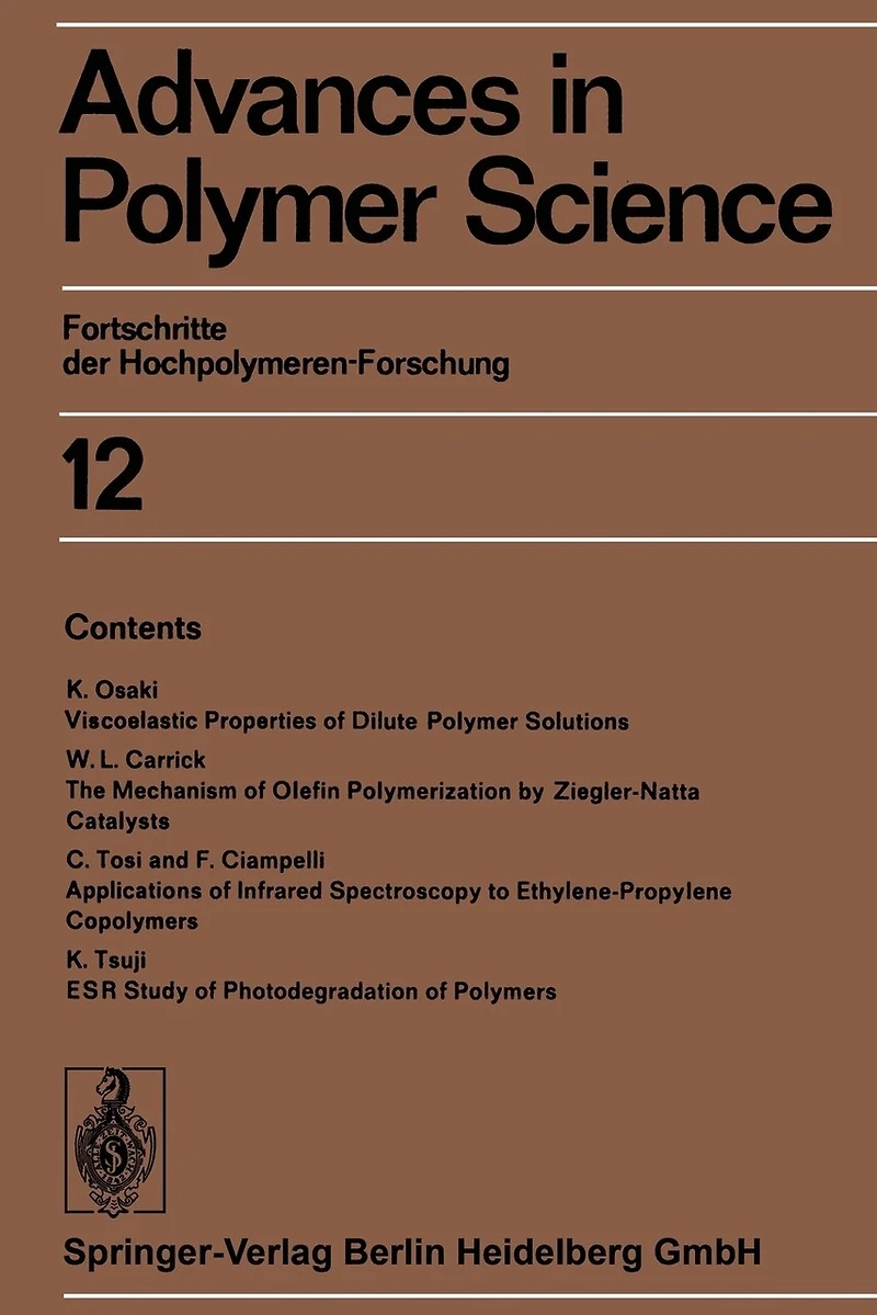 Advances Polymer Science: Fortschritte der Hochpolymeren-Forschung