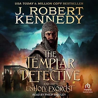 the Templar Detective and Unholy Exorcist