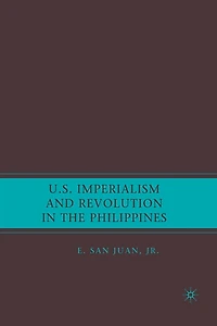 U.s. Imperialism And Revolution The Philippines