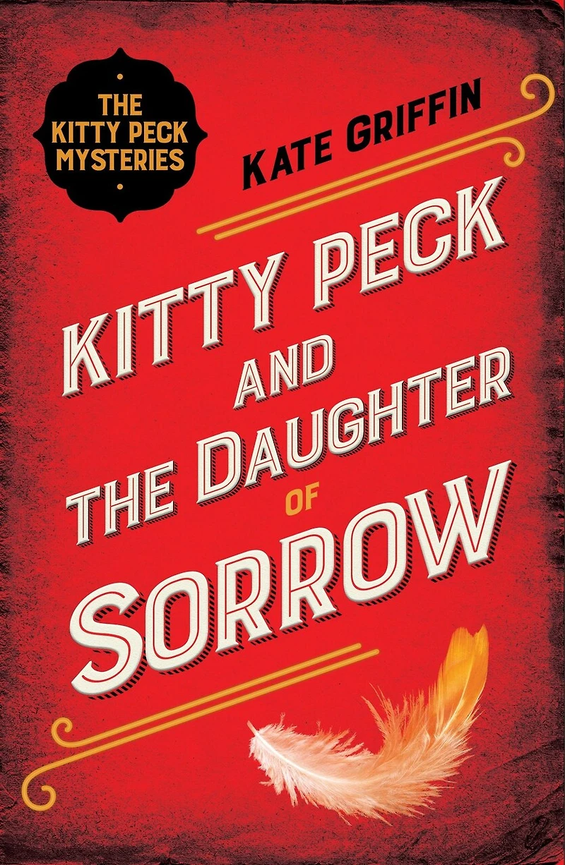 Kitty Peck And The Daughter Of Sorrow