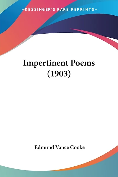 Impertinent Poems (1903)